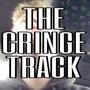 The Cringetrack (Eli James Disstrack) [Explicit]