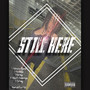 Still Here (Explicit)