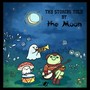 The Stories Told by the Moon