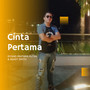 Cinta Pertama