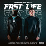 Fast Life (Explicit)