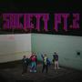 SOCIETY, Pt. 2 (Explicit)