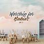 Worship for Babies, Vol. 2