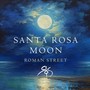 Santa Rosa Moon