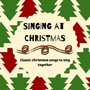 Singing at Christmas