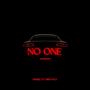 No One (feat. 800 Fatz) [Explicit]