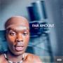 Fair Amount (feat. Sir Matches) [Explicit]