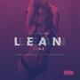 Lean on Me (feat. Seddy Hendrinx & Sy Ari Da Kid) [Explicit]