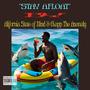 Stay Afloat (feat. Ekapp the Anomaly) [Explicit]