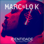 Identidade (feat. Marco Kaique & Rafa Ferreira)