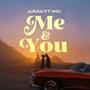 Me & you (feat. Imo) [Explicit]