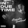 In Due Time (Explicit)