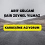 Kardeşime Acıyorum