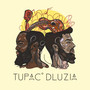 Tupaco Delucia (Explicit)