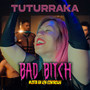 Bad ***** (Explicit)