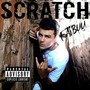 Scracth (Explicit)