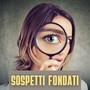 Sospetti Fondati