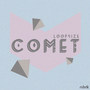 Comet