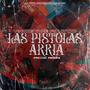 Las pistolas arria (feat. Yiyo) [Explicit]