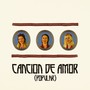 Canción de Amor (Popular)