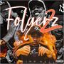 Folgerz 2: Raising Hell (Explicit)