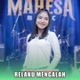 Relaku Mengalah