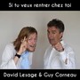Si tu veux rentrer chez toi
