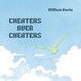 Cheaters over Cheaters (Explicit)