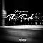 The Truth (Explicit)