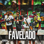 Favelado (Explicit)