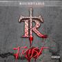 Trust (feat. Roundtable & Aktual) [Explicit]