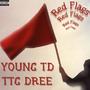 Red Flag (feat. TTG Dree) [Explicit]