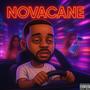 NOVACANE (Explicit)