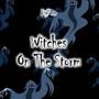 Witches On The Storm