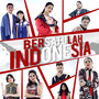 Bersatulah Indonesia