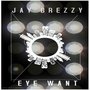 Eye Want (Explicit)