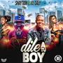 Dile a tu boy (Special Version) [Explicit]