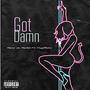 Got Damn (Explicit)