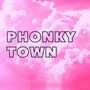 Phonkytown (Explicit)