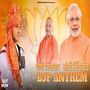 BJP Anthem