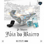 JOIA DO BAIRRO (Explicit)