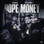 Dope money (feat. Tafia) [Explicit]