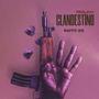 Clandestino (Explicit)