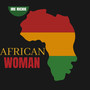 African Woman (Explicit)