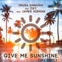 Give Me Sunshine (Oxy Remix)