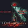 Love Xpress (Remix)