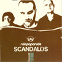 Scandalos