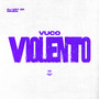 Vuco Violento (Explicit)