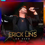 Erick Lins: Ao Vivo Em Uberlândia (Explicit)