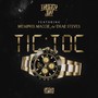 Tic Toc (feat. Drae Steves & Memphis Maccie) (Explicit)